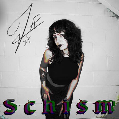 Schism | Boomplay Music