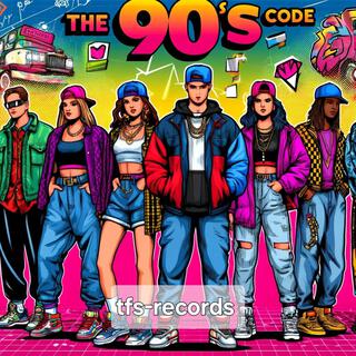 The 90s Code