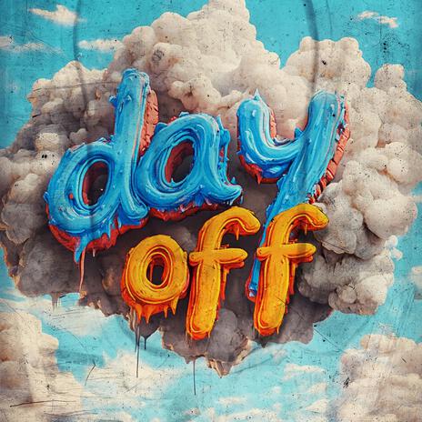 day off ft. Louden | Boomplay Music