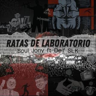 Ratas de laboratorio ft. Deif SLK lyrics | Boomplay Music