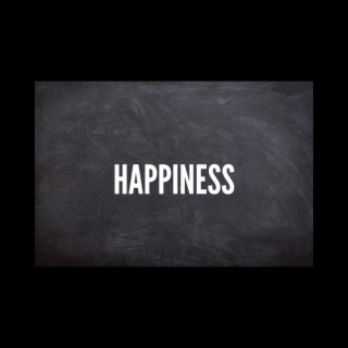 Happiness