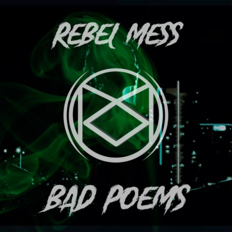 Bad Poems | Boomplay Music