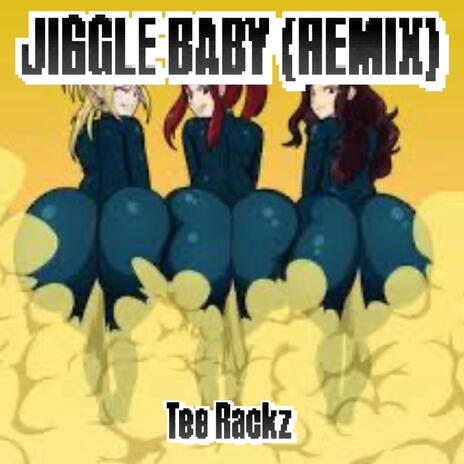 JIGGLE BABY (REMIX) | Boomplay Music