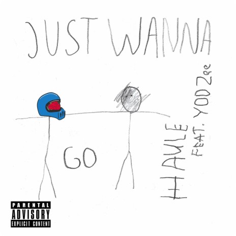 Just Wanna Go ft. YOD Zee | Boomplay Music