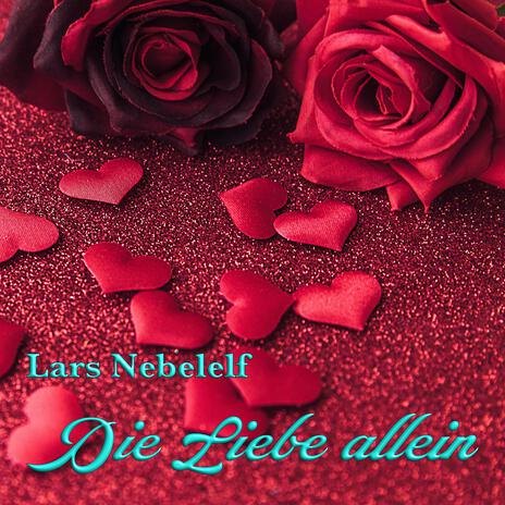 Die Liebe allein | Boomplay Music