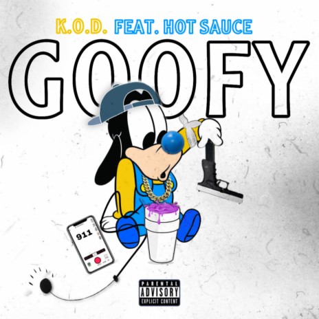 Goofy ft. HOT SAUCE | Boomplay Music