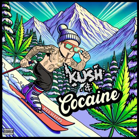 KUSH & COCAINE | Boomplay Music