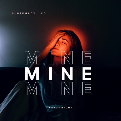 MINE | Boomplay Music