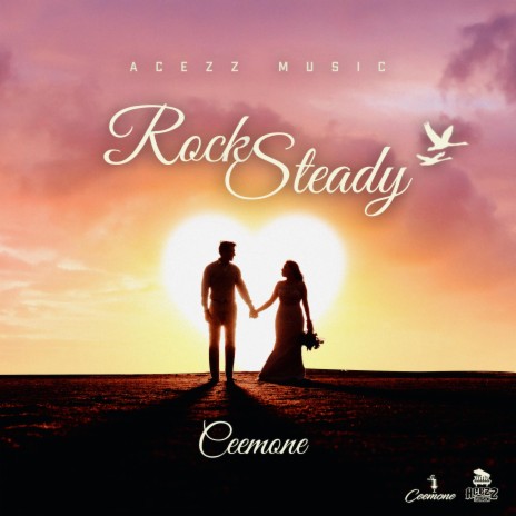 Rock Steady ft. Acezz | Boomplay Music