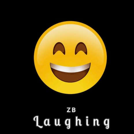 Laughing | Boomplay Music