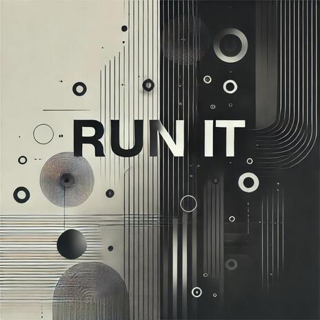 Run It | Boomplay Music