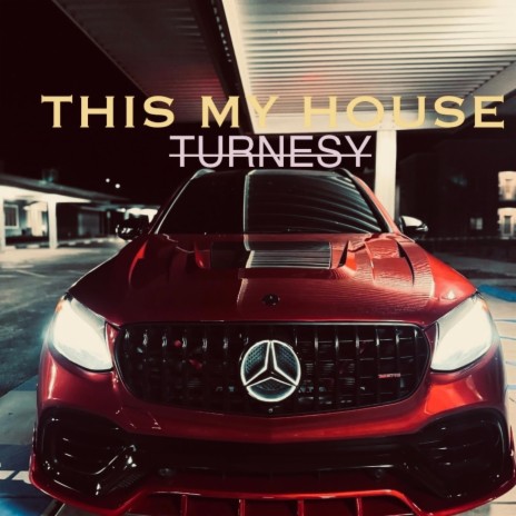 This my house | Boomplay Music