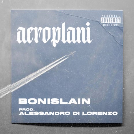 Aeroplani ft. Alessandro Di Lorenzo | Boomplay Music