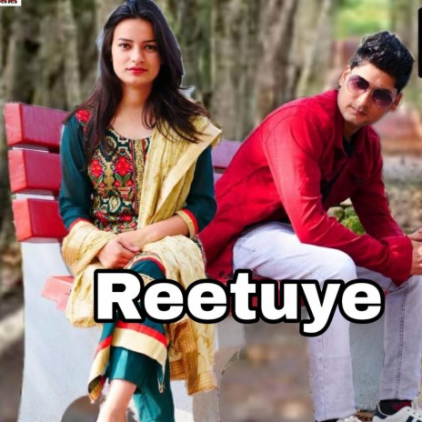 Reetuye -A Love Story | Boomplay Music