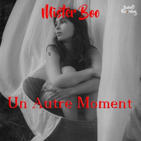 Un autre moment | Boomplay Music