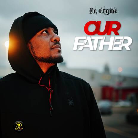 Our Father | Boomplay Music