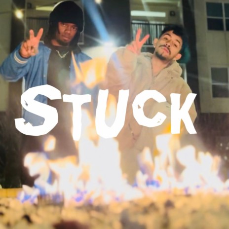 Stuck | Boomplay Music