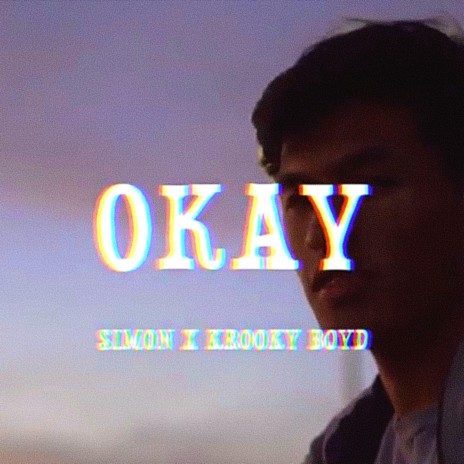 Okay ft. Iamsimn | Boomplay Music