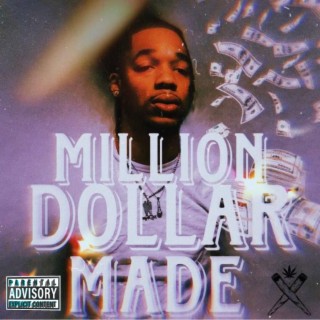 Million Dollar Made | Boomplay Music