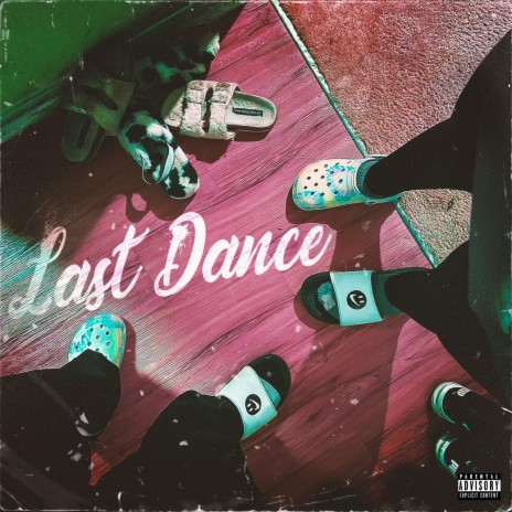 Last Dance | Boomplay Music