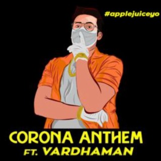 CORONA ANTHEM