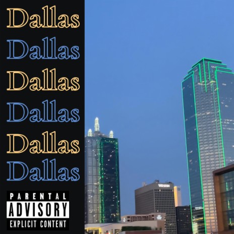 Dallas | Boomplay Music
