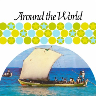 Wonderful World, Wonderful Music - Around the World