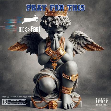 Pray For This Fast | Boomplay Music