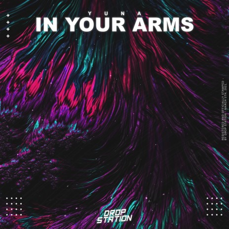 In Your Arms | Boomplay Music