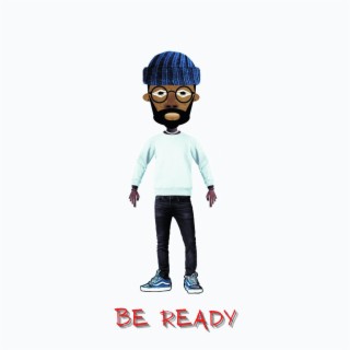 Be Ready ft. NICHELLE. lyrics | Boomplay Music