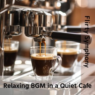 Relaxing Bgm in a Quiet Cafe