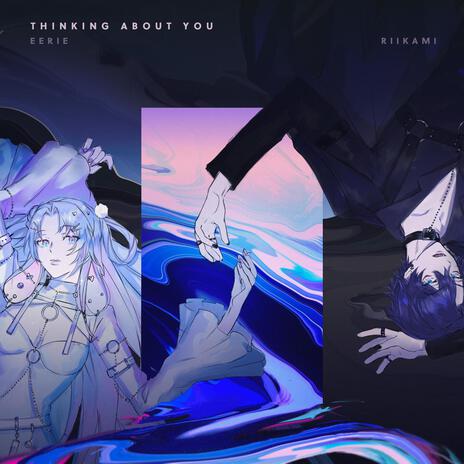 thinking about you ft. Riikami | Boomplay Music