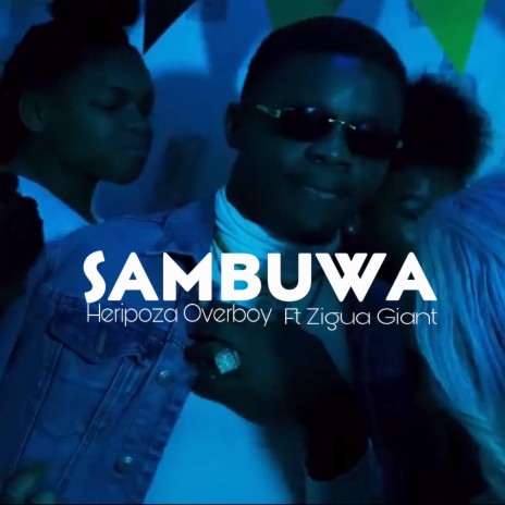 SAMBUWA ft. ZIGUA GIANT | Boomplay Music