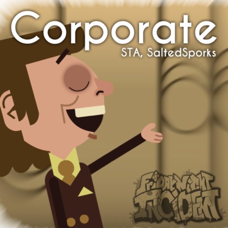 Corporate ft. SaltedSporks | Boomplay Music