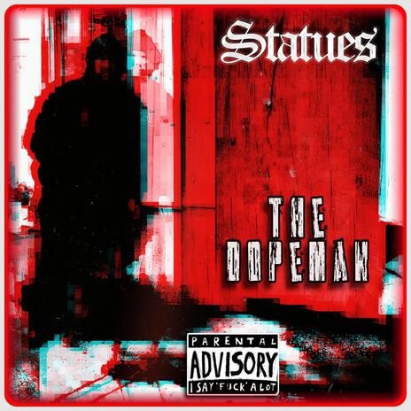 The Dopeman | Boomplay Music