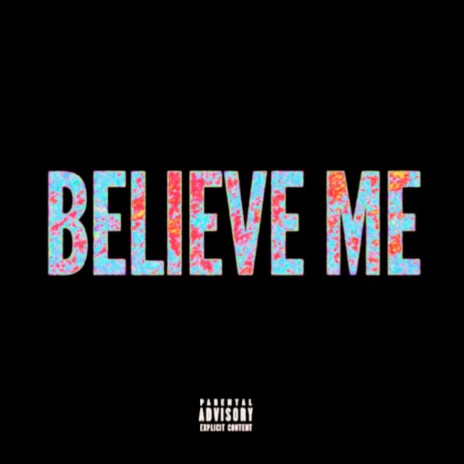 Belive Me ft. Kay switch-skiey & A-GEE | Boomplay Music