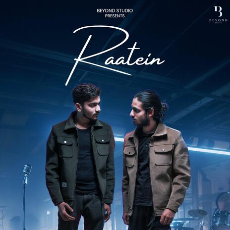 Raatein ft. AMAN | Boomplay Music