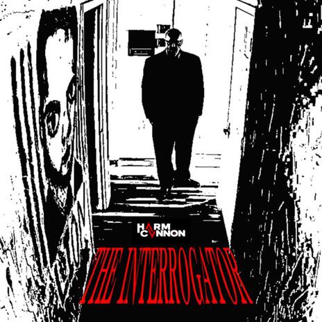 The Interrogator | Boomplay Music