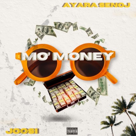 Mo' Money ft. Joosi | Boomplay Music