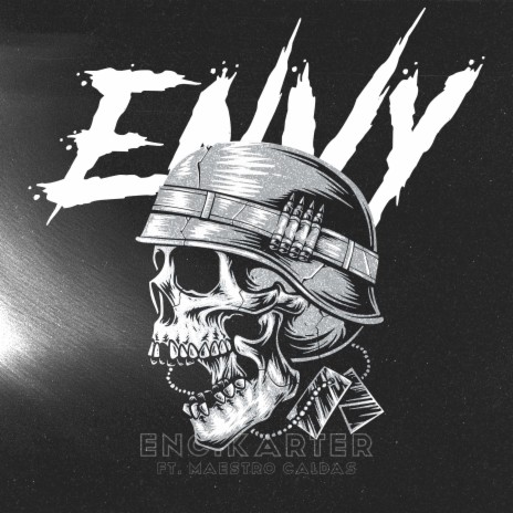 ENVY ft. encikarter records & Maestro Caldas