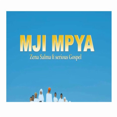 Mji mpya ft. zena salma | Boomplay Music