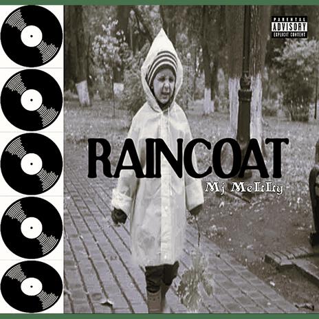 RAINCOAT | Boomplay Music