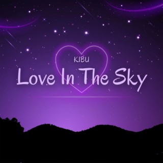 Love In The Sky