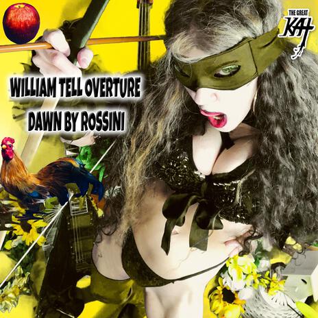 William Tell Overture Dawn By Rossini