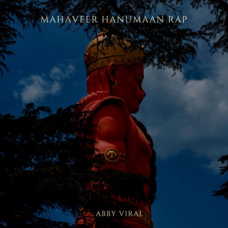 Mahaveer Hanumaan Rap | Boomplay Music