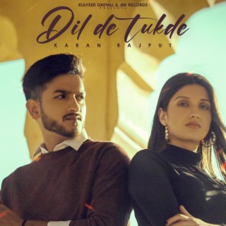 Dil De Tukde lyrics | Boomplay Music