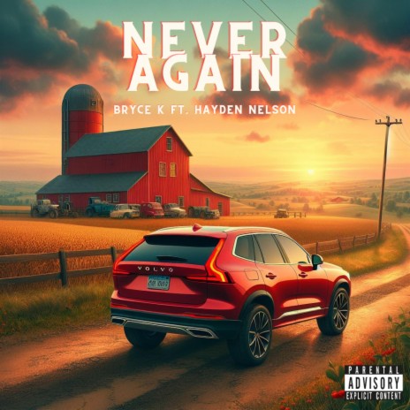 Never Again (ft. Hayden Nelson) | Boomplay Music