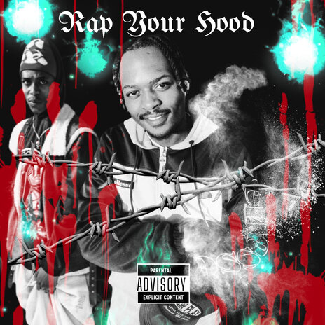 Rap Your Hood ft. Cyclone Th33 Psycho & Kirmo Swae | Boomplay Music