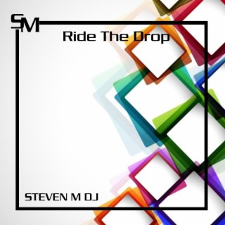 Ride The Drop