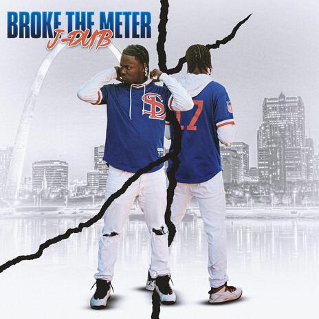 Broke The Meter